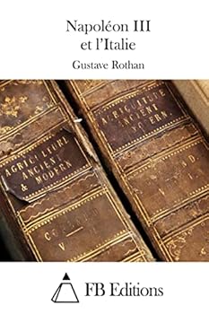 Paperback Napoléon III et l'Italie [French] Book