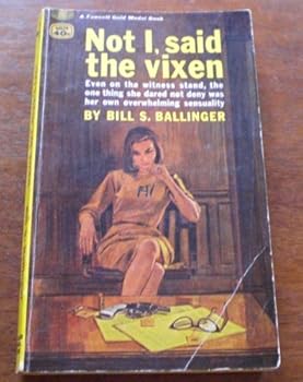 Mass Market Paperback Not I, Said the Vixen Book