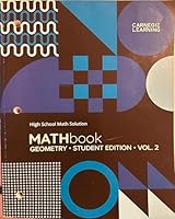 Carnegie Learning High School Math Solution Mathbook GEOMETRY. Student Edition. VOLUME 2. 4th edition 1684597501 Book Cover