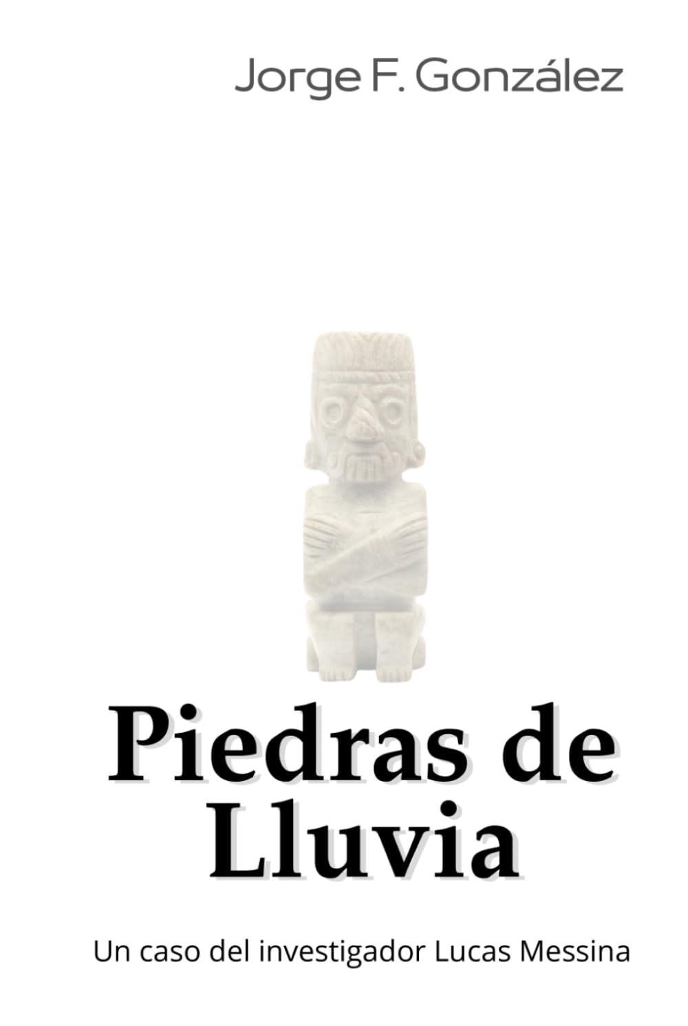 Piedras de Lluvia (Nouvelle Noire)