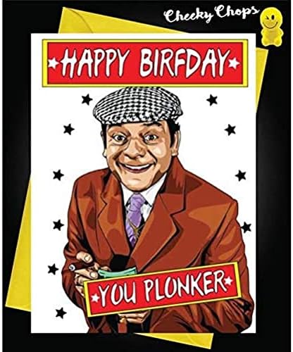 Funny Rude Birthday Card Only Fools and Horses Del Boy - You Plonker C433