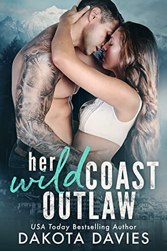 Her Wild Coast Outlaw: A Small Town Age Gap Military Romance (Wild Hearts Book 1)