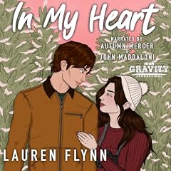 In My Heart Audiobook By Lauren Flynn cover art