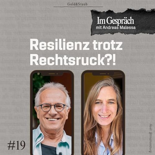 19: "Resilienz trotz Rechtsruck?!" - ein Gespr&auml;ch mit Andreas Malessa