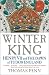 Winter King: Henry VII and the Dawn of Tudor England