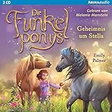 Die Funkelponys (2).Geheimnis Um Stella