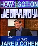 How I Got on Jeopardy!...and Won!