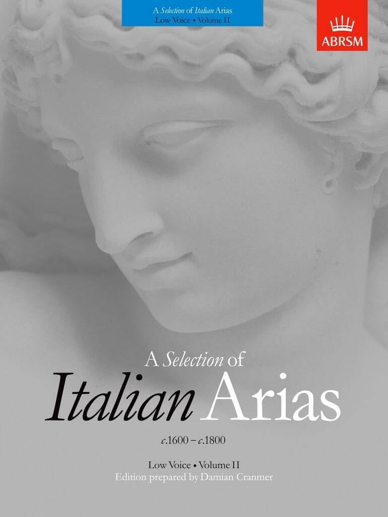 A Selection of Italian Arias 1600-1800, Volume II (Low Voice) Cranmer, Damian