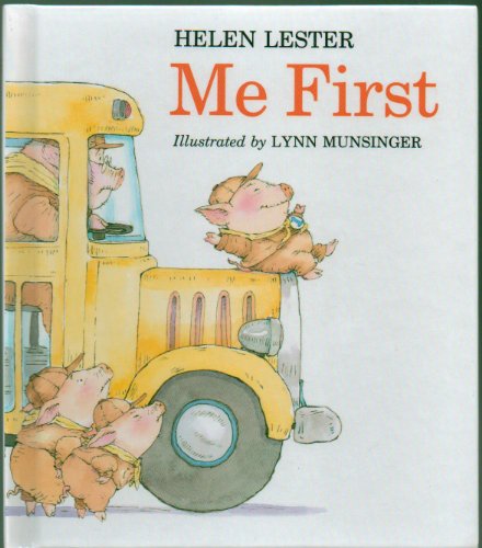 Me First by Helen Lester - Hardcover - Weekly R... B004L1YY5G Book Cover