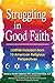 Struggling in Good Faith: LGBTQI Inclusion from 13 American Religious Perspectives