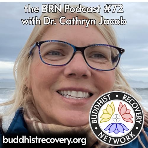 Cathryn Jacob on Recovery, Dharma, and the Power of Belonging