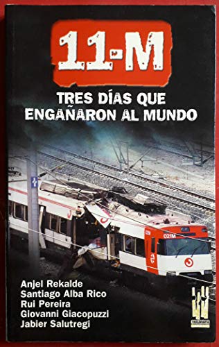 Portada de 11-M. Tres días que engañaron al mundo