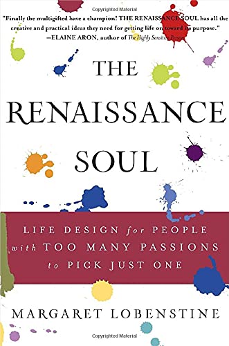 The Renaissance Soul: Life Design for People With