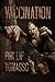 Vaccination: A Zombie Novel (Vaccination Triology Book 1)