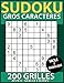 sudoku gros caractères 200 grilles avec solutions facile à diabolique: Une grille par page - Livre de puzzles en gros caractères faciles, moyens ... pour adultes (Puzzles et jeux pour adultes)