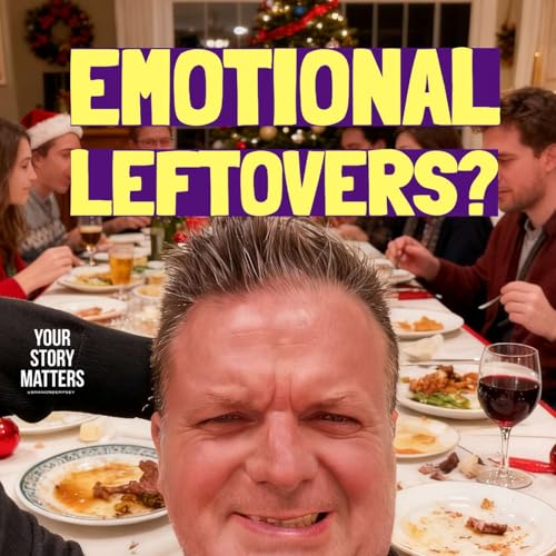 🌠 The Holiday Emotional Leftovers | Ep. 010