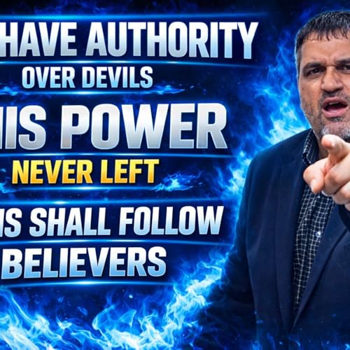 40 Days of Deliverance Ep. 33 | Jesus Gave You Power to Cast Out Devils (It Didn&rsquo;t Die With the Apostles)