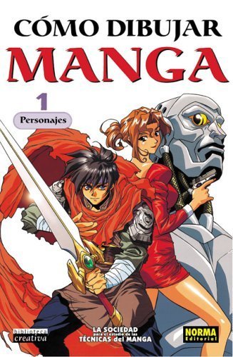 Como Dibujar Manga Volume 1: Personajes: (How To Draw Manga Spanish Language Edition)