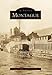 Montague  (MA) (Images of America)