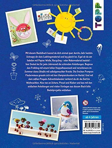 Das einmal-rund-ums-Jahr Bastelbuch: Über 80 tolle...