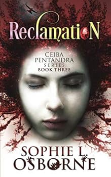 Reclamation: Book Three