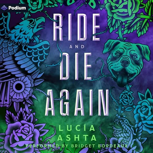 Ride and Die Again: A Paranormal Romance cover art