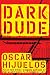 Dark Dude