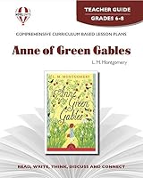 Anne of Green Gables, by Lucy Maud Montgomery Lit Link Grades 7-8 1550353306 Book Cover