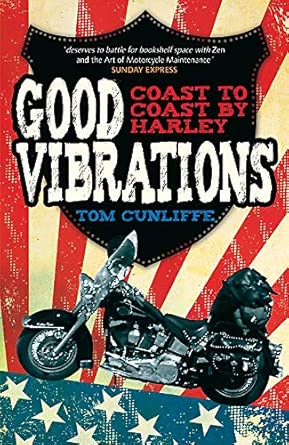 Good Vibrations: Coast to Coast by Harley Reprint Edition book cover
