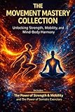 The Movement Mastery Collection