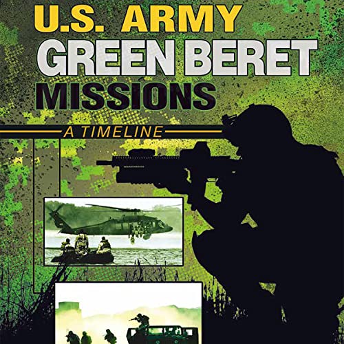 U.S. Army Green Beret Missions by Lisa M. Bolt Simons episode artwork