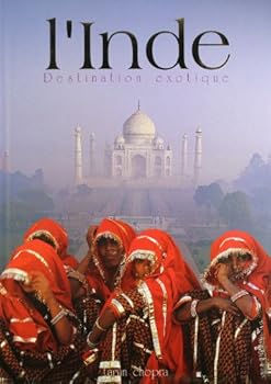 Hardcover India: Exotic Destination [French] Book
