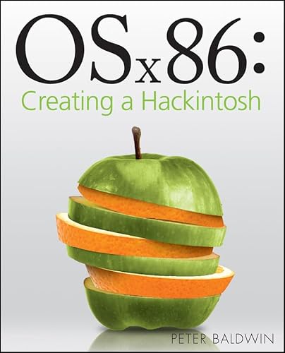 Preisvergleich Produktbild OSx86: Creating a Hackintosh