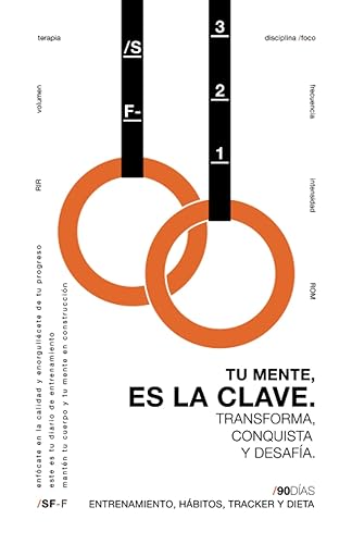 SuperFreak- 90 Días Entrenamiento, Hábitos, Tracker y Dieta. Diario de entrenamiento. (Extended) (Spanish Edition)