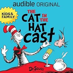The Cat In The Hat Cast Podcast Por Audible arte de portada
