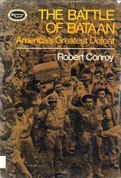 Hardcover The Battle Of Bataan America's Greatest Defeat Book