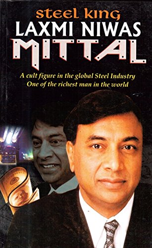 Amazon.in: Buy Steel King Laxmi Niwas Mittal Book Online at Low Prices ...