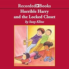 Horrible Harry and the Locked Closet Audiolibro Por Suzy Kline arte de portada