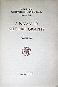 Paperback A Navaho Autobiography: Viking Fund Publications in Anthropology, Number Eight [Unknown] Book