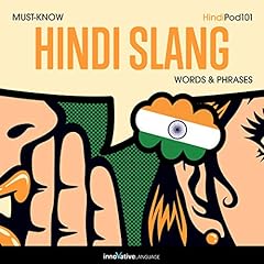 Couverture de Learn Hindi: Must-Know Hindi Slang Words & Phrases