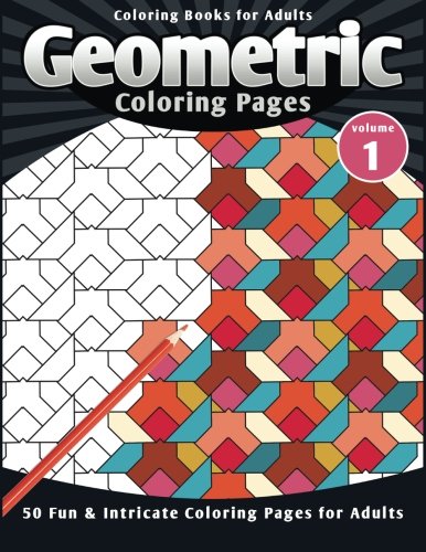 Amazon.com: Coloring Books for Adults Geometric: Coloring Pages (Fun ...