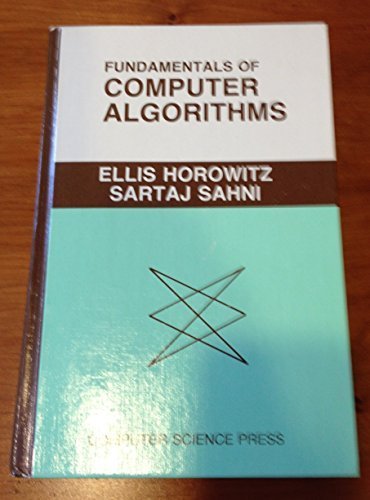 Fundamentals of Computer Algorithms (Computer software engineering series) by Horowitz, Ellis, Sahni, Sartaj (1984) Hardcover