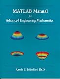 MATLAB Manual for Advanced Engineering Mathematics