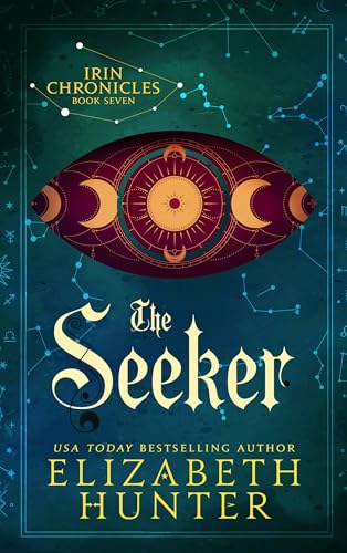 The Seeker: A Romantic Fantasy Novel of Angels, Magic, and Fated Mates (Irin Chronicles Book 7) The Seeker: A Romantic Fantasy Novel of Angels, Magic, and Fated Mates (Irin Chronicles Book 7)
