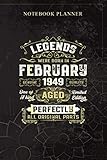 Photo Gallery notebook planner legends were born in february 1949 70th birthday gift: daily journal, 114 pages, planning, 6x9 inch, bill, money, book, personal Photo Gallery notebook planner legends were born in february 1949 70th birthday gift: daily journal, 114 pages, planning, 6x9 inch, bill, money, book, personal
