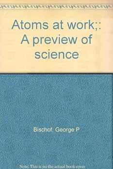 Unknown Binding Atoms at work;: A preview of science Book