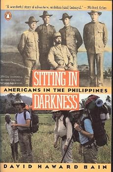 Paperback Sitting in Darkness: Americans in the Philippines Book