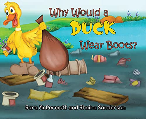 Why Would a Duck Wear Boots? - Kindle 