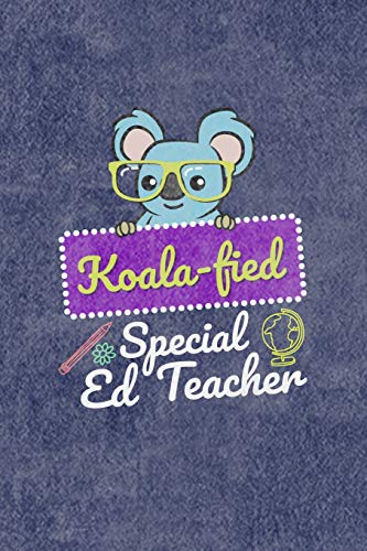 Koalafied Special Ed Teacher: A Journal for Special Education Teachers