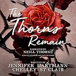 Cover of The Thorns Remain
